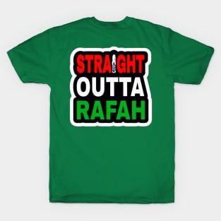 Straight Outta Rafah - Sticker - Back T-Shirt